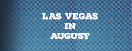 Eventos de Las Vegas julio 2024