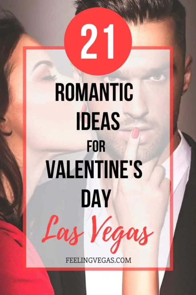 21 ideas de citas románticas para el día de San Valentín en Las Vegas