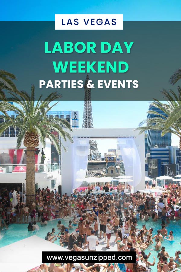 Eventos de piscina y club nocturno del fin de semana del Día del Trabajo de Las Vegas 2023