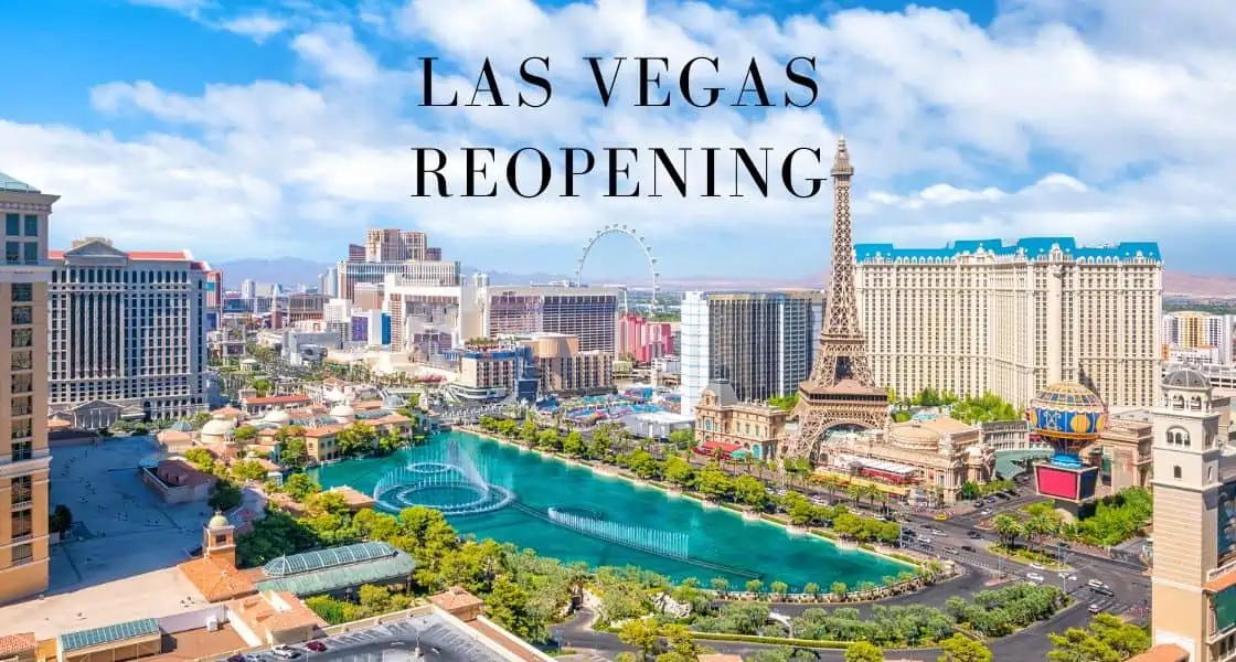 Fechas de reapertura de Las Vegas: Casinos, restaurantes y entretenimiento después del Covid-19