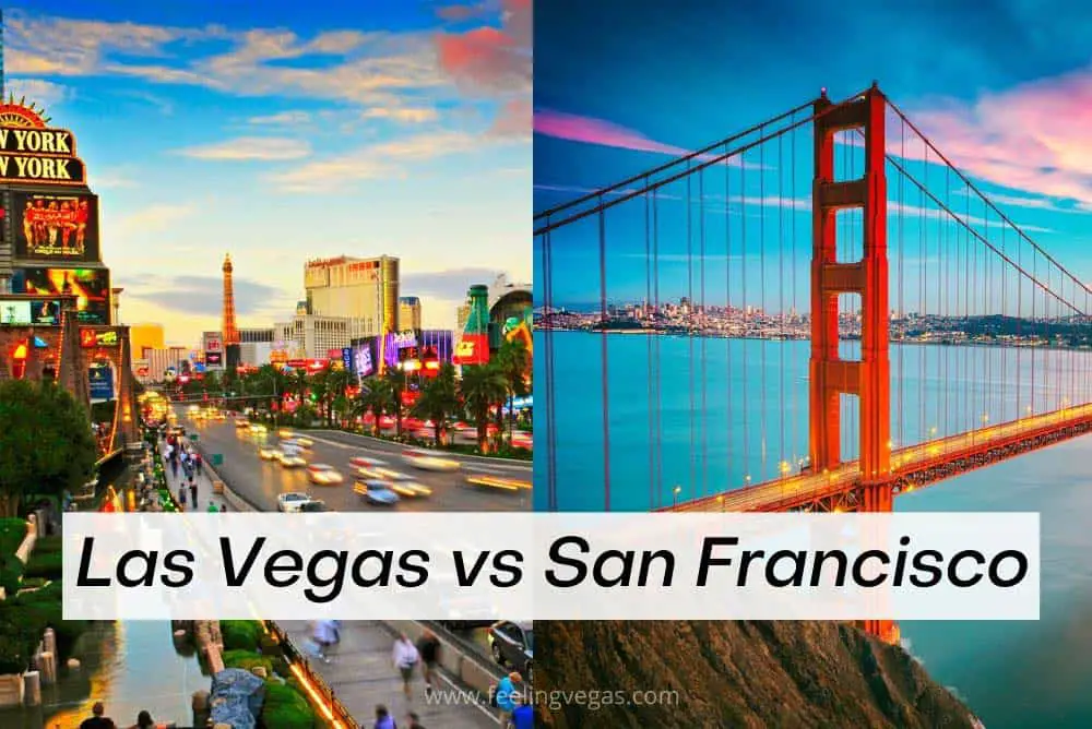 Vacaciones en Las Vegas o en San Francisco: ¿cuál es mejor?