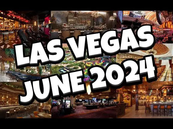 ¡Qué hay de NUEVO en Las Vegas para JUNIO de 2024!
