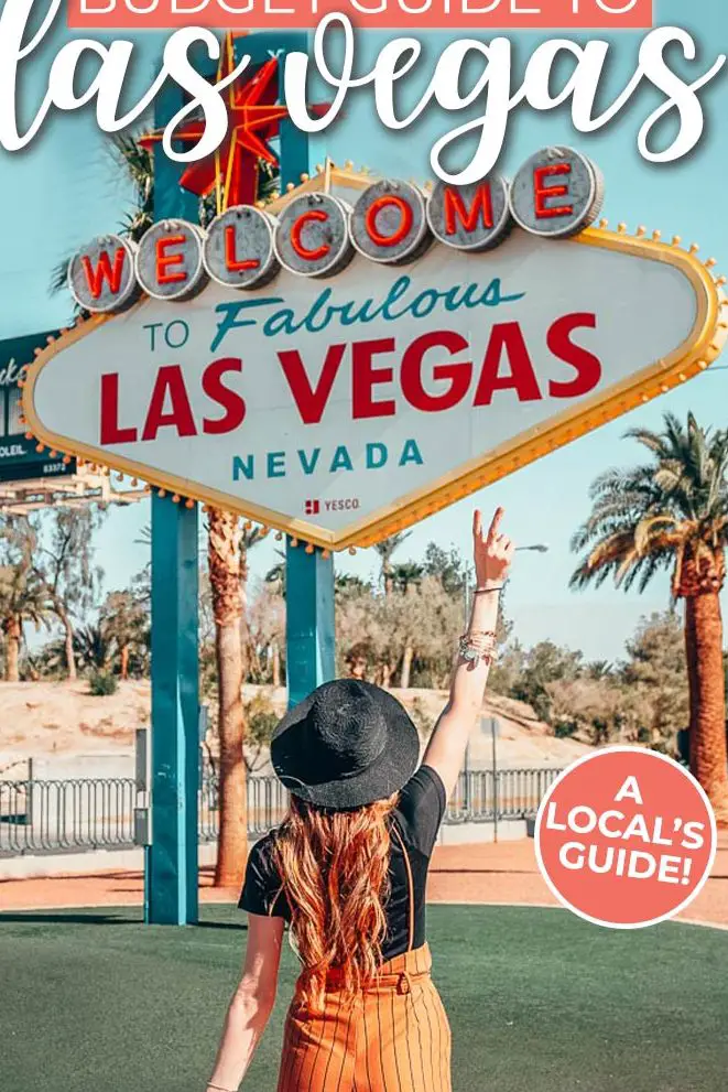 Las Vegas con un presupuesto: una guía local masiva de Sin City en el ...